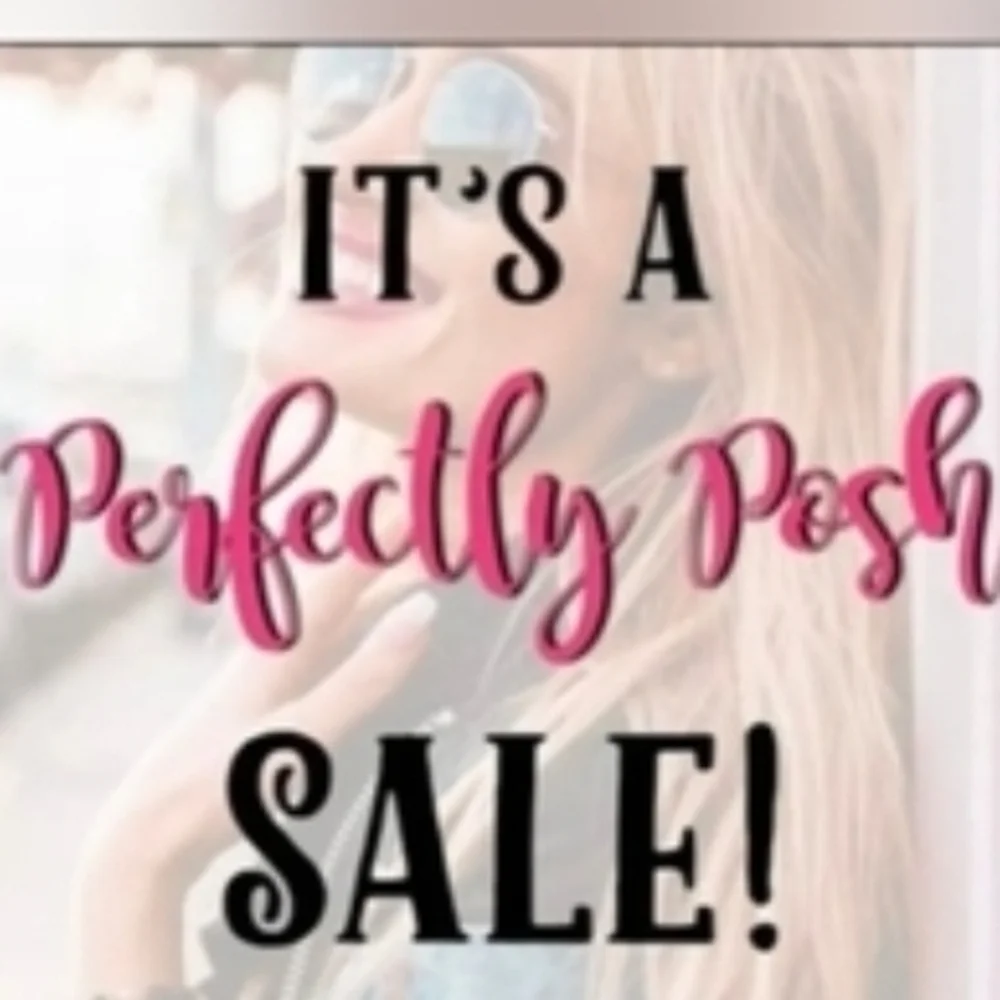 Perfectly POSH Sale - Picture 1 of 1